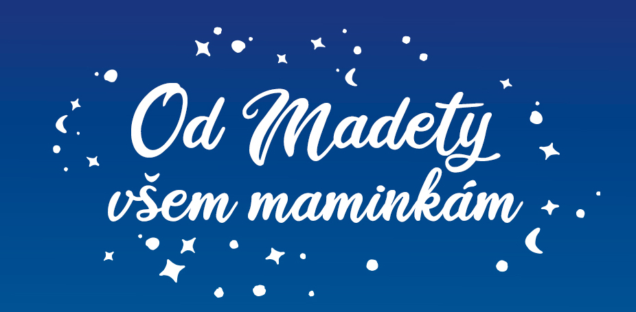 Našim milým maminkám